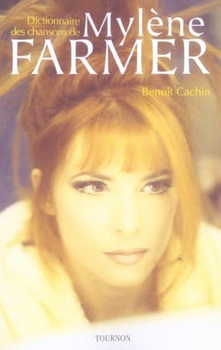 Dictionnaire des chansons de mylene farmer