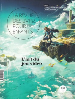 La revue des livres pour enfants n.331 : L'art du jeu vidéo