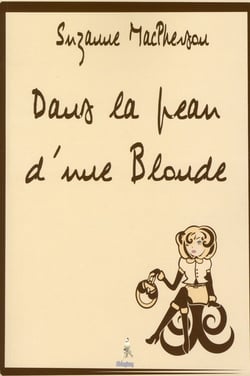 Dans la peau d'une blonde