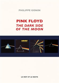 Pink Floyd, the dark side of the moon