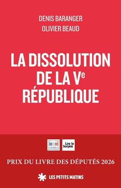 La dissolution de la cinquième république