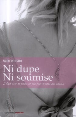 Ni dupe, ni soumise