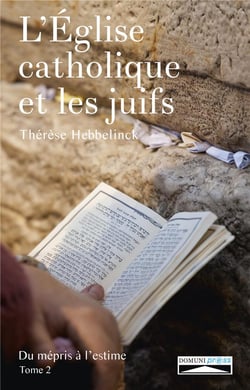 L'église catholique et les juifs Tome 2