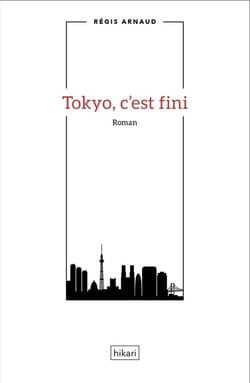 Tokyo c'est fini