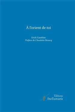 À l'orient de toi