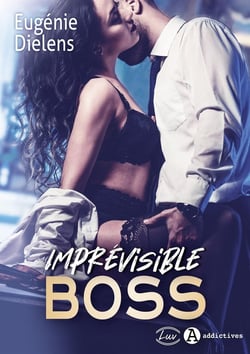 Imprévisible boss