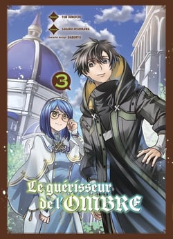 Le guérisseur de l'ombre Tome 3