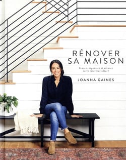 Rénover sa maison - Pensez, organisez et décorez votre intérieur idéal !