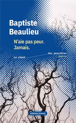 N'aie pas peur. jamais