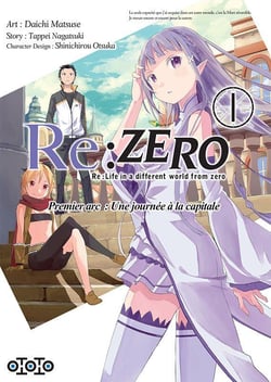 Re : Zero - premier arc : une journée à la capitale Tome 1