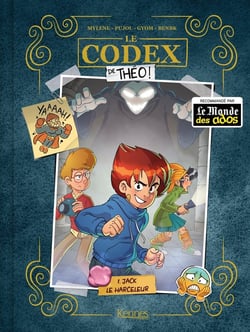 Le codex de Théo Tome 1 : Jack le harceleur