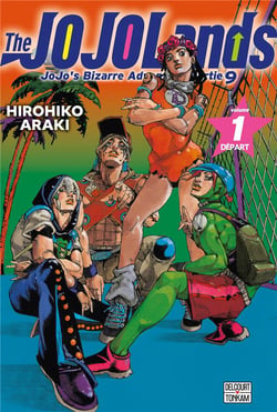 Jojo's bizarre adventure - saison 9 - Jojolands Tome 1