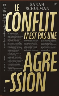 Le conflit n'est pas une agression