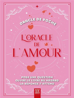 L'oracle de l'amour : oracle de poche