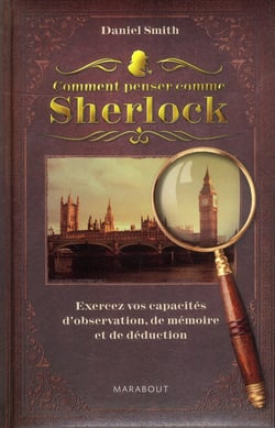 Comment penser comme sherlock