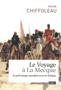 Le voyage à la Mecque - un pèlerinage mondial en terre d'Islam