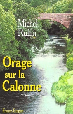 Orage sur la calonne