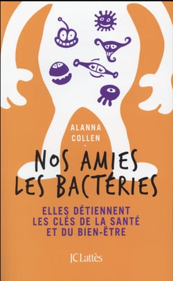 Nos amies les bactéries