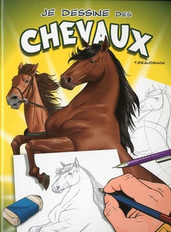 Je dessine des chevaux