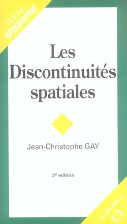 DISCONTINUITES SPATIALES (LES) (2e édition)