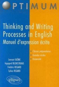 Thinking and writing processes in english - manuel d'expression écrite