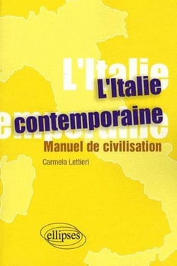 L'Italie contemporaine. Manuel de civilisation