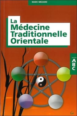 Abc de la médecine traditionnelle orientale