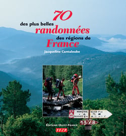70 des plus belles randonnées des régions de france