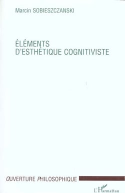 Elements d'esthetique cognitiviste