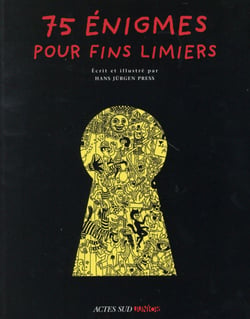75 enigmes pour fins limiers