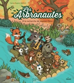Les arbronautes t.3 - à la recherche de maman Ours