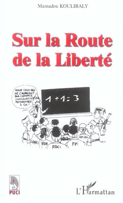 Sur la route de la liberte