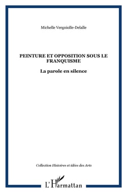 Peinture et opposition sous le franquisme : La parole en silence