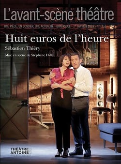 Revue L'Avant-scène théâtre n.1455 : huit euros de l'heure