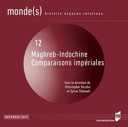 Monde(s) n.12 : Maghreb-Indochine - comparaisons impériales