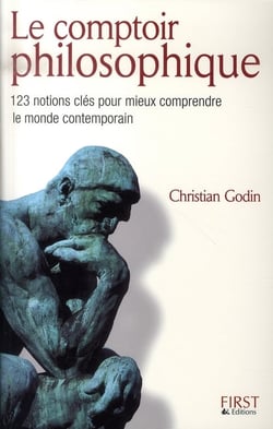 Le comptoir philosophique - 123 notions-clé pour mieux comprendre le monde contemporain