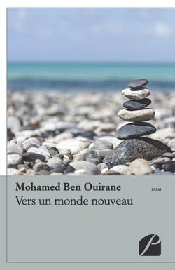 Vers un monde nouveau - observations économiques, sociales et philosophiques d'une ère nouvelle