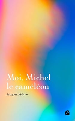 Moi, Michel le caméléon
