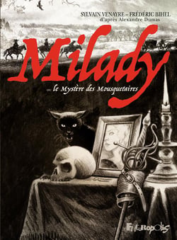 Milady ou le mystère des Mousquetaires