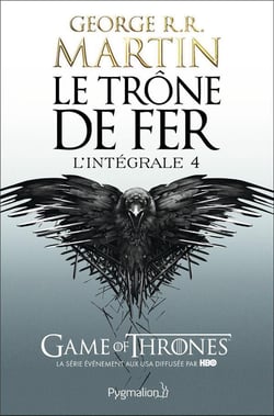 Le trône de fer : Intégrale vol.4