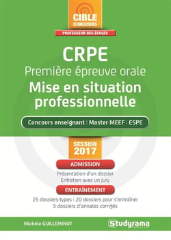 CRPE - première épreuve orale - mise en situation professionnelle - concours enseignant, master MEEF, ESPE (session 2017)
