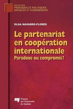 Le partenariat en coopération internationale - paradoxe ou compromis ?
