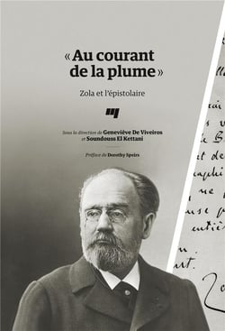 Au courant de la plume Zola et l'épistolaire