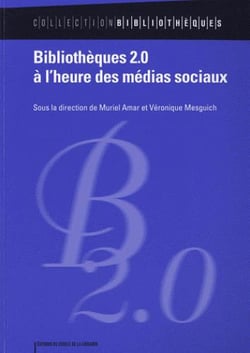 Bibliotheques 2.0 - à l'heure des médias sociaux