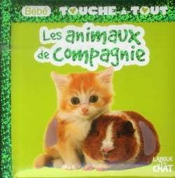 bébé Touche-A-Tout : Les Animaux De Compagnie T12