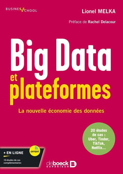 Big data et plateformes : la nouvelle économie des données