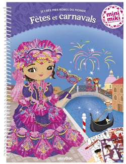 Minimiki - Je crée mes robes du monde - Fêtes et carnavals