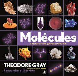 Molécules : l'architecture du quotidien et de l'infini