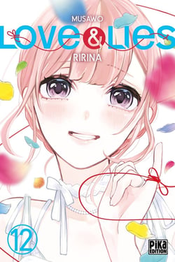 Love & lies Tome 12 : Ririna