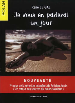 JE VOUS EN PARLERAI UN JOUR